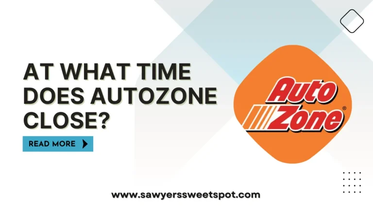 At What Time Does Autozone Close?