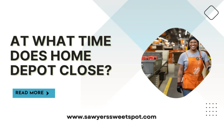 At What Time Does Home Depot Close?