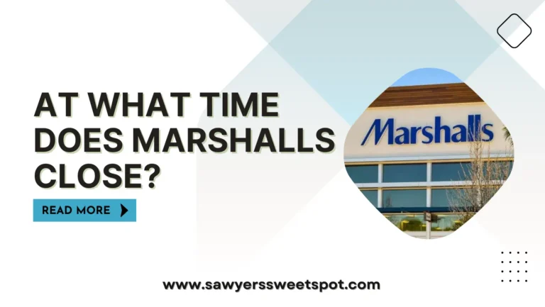 At What Time Does Marshalls Close?