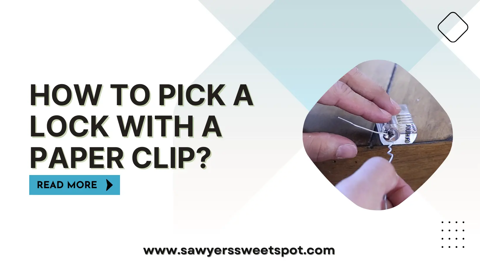 How to Pick a Lock with a Paper Clip?