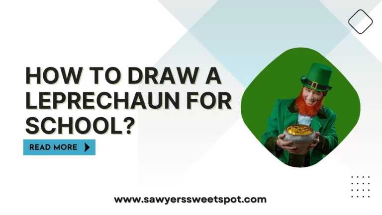 How to Draw a Leprechaun for School?