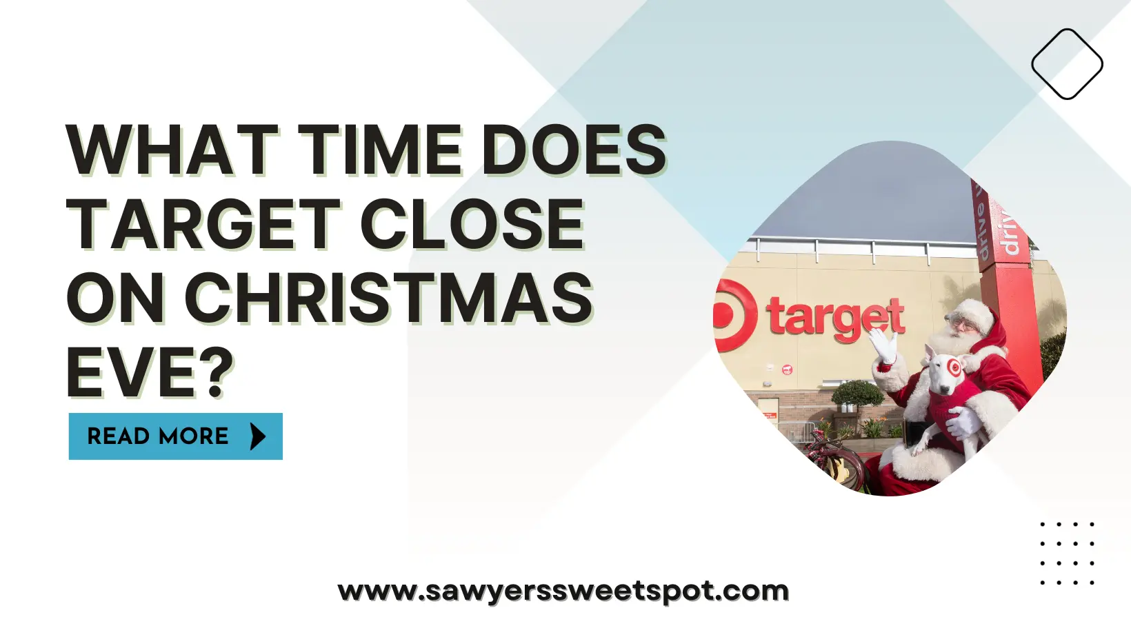 What Time Does Target Close on Christmas Eve?