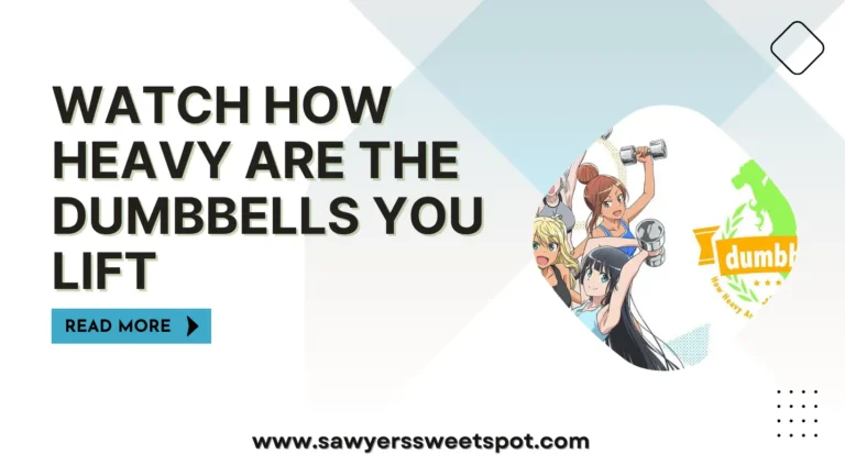 Where to Watch How Heavy are the Dumbbells You Lift Free?